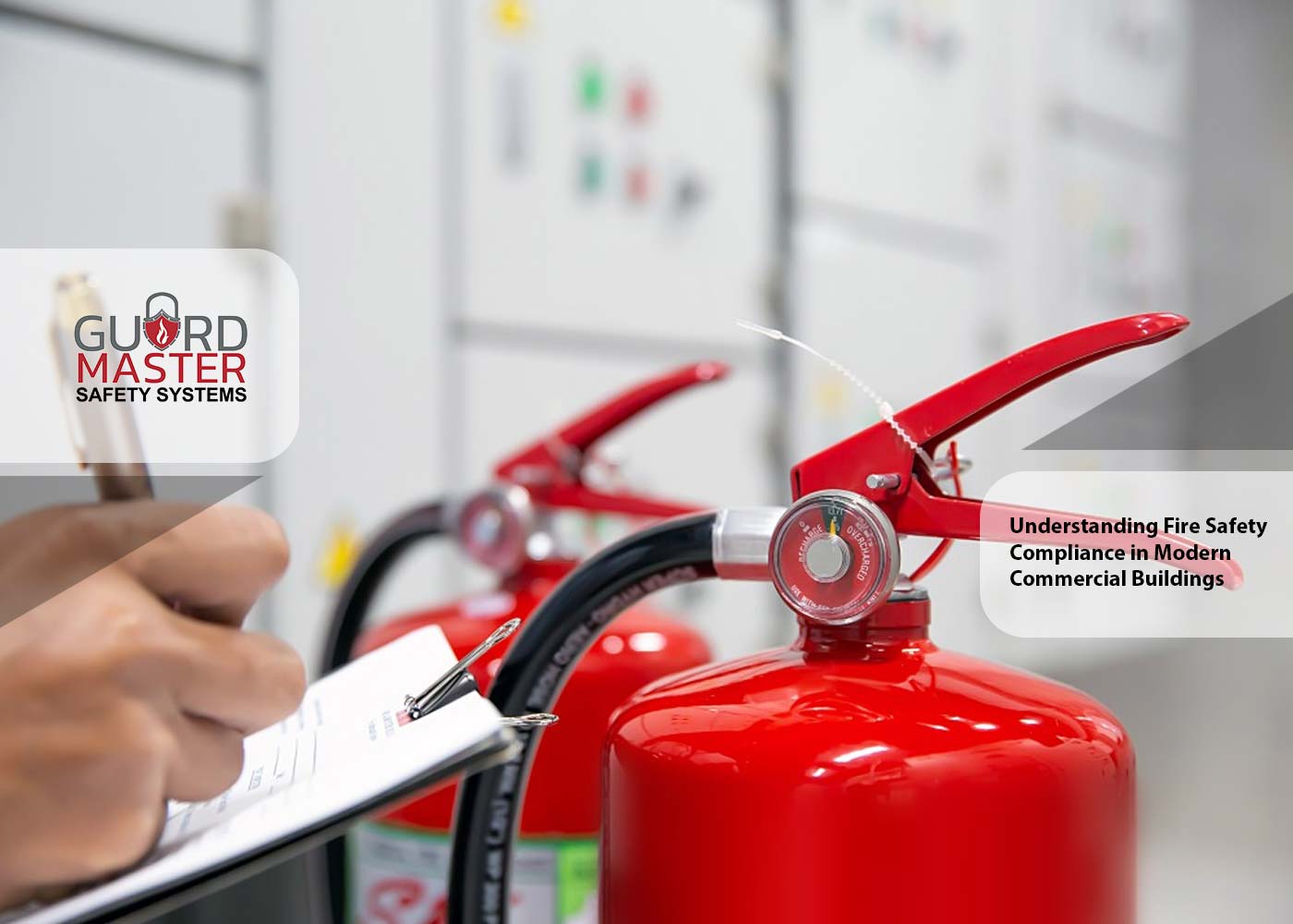 Understanding Fire Safety Compliance in Modern Commercial Buildings